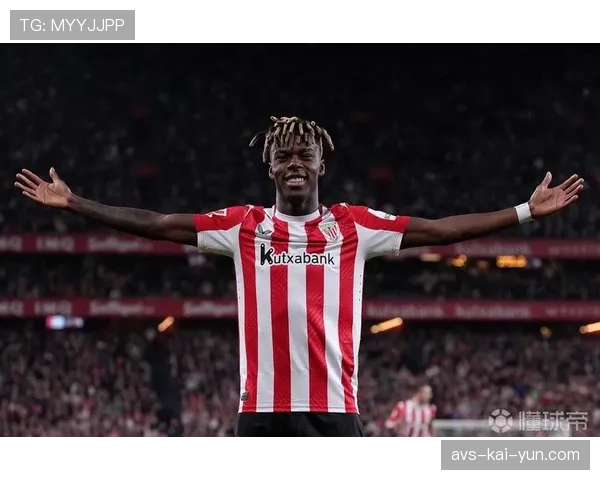 消息：毕尔巴鄂竞技确认尼科·威廉姆斯因肌肉疲劳缺席下轮联赛